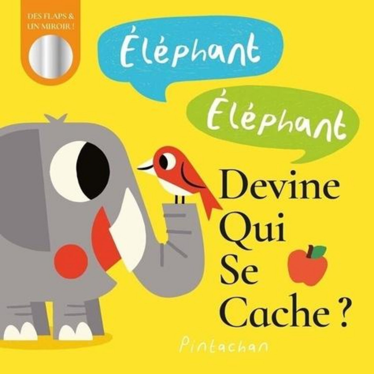 ELEPHANT ELEPHANT, DEVINE QUI SE CACHE ?, Pintachan