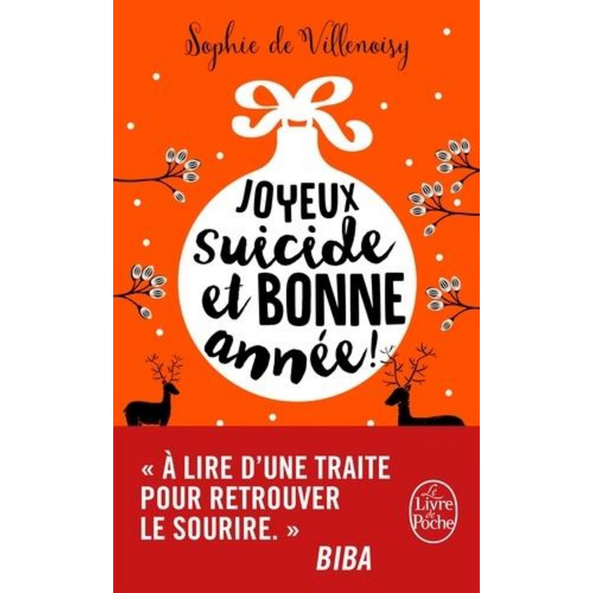 JOYEUX SUICIDE ET BONNE ANNEE !, Villenoisy Sophie de