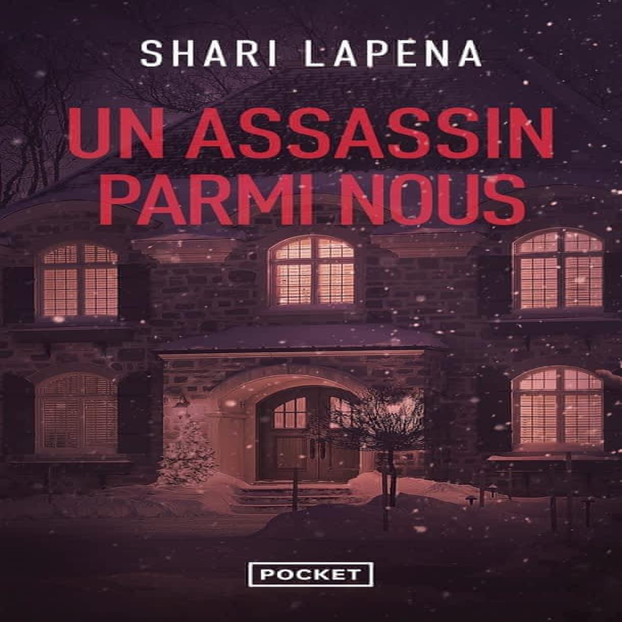 UN ASSASSIN PARMI NOUS, Lapena Shari
