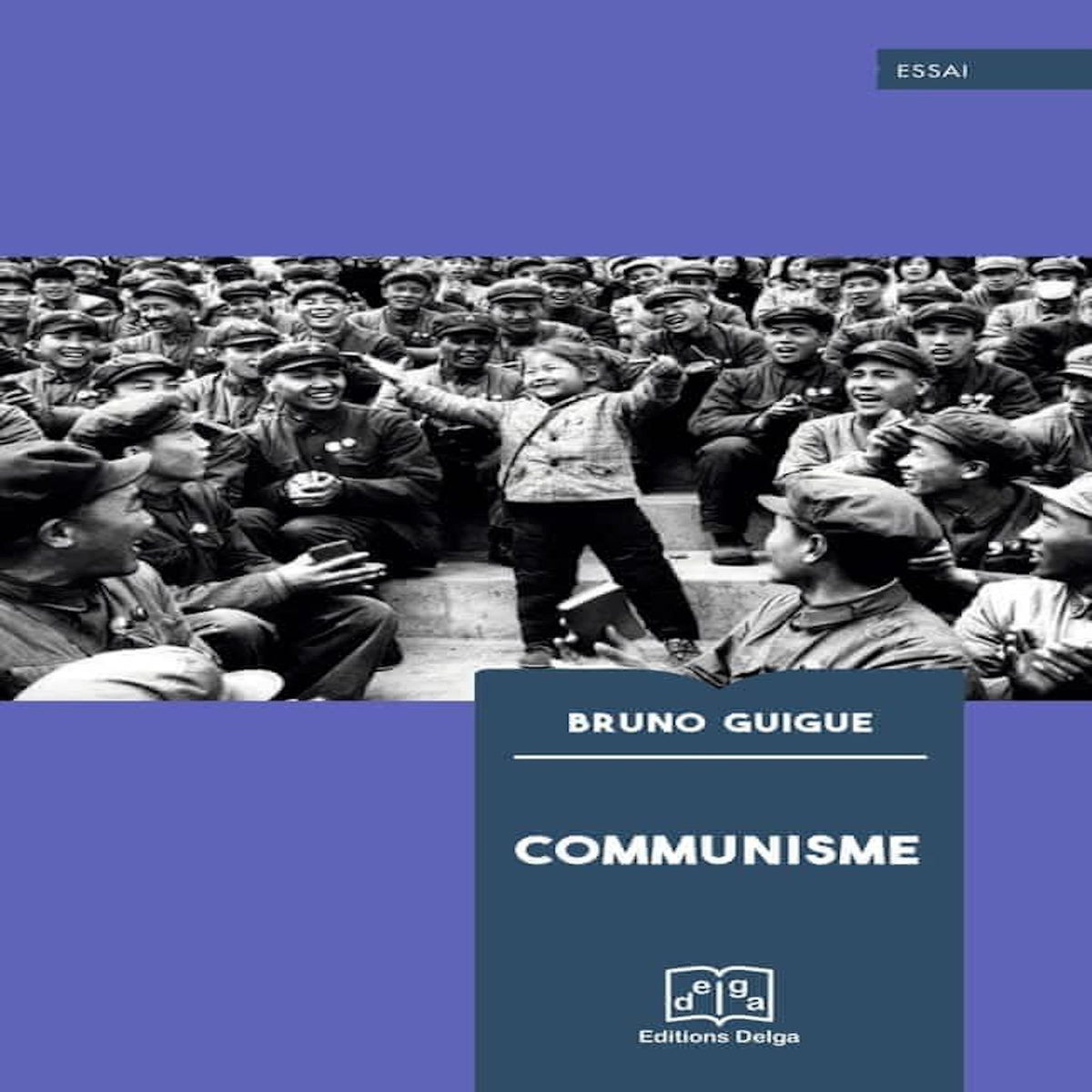 COMMUNISME, Guigue Bruno