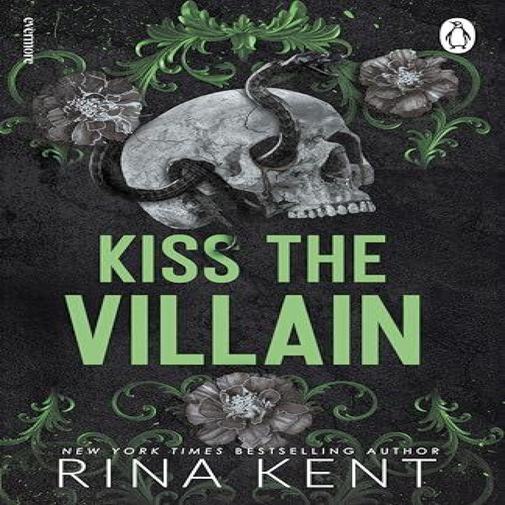 LIVRES Kiss the Villain - Rina Kent