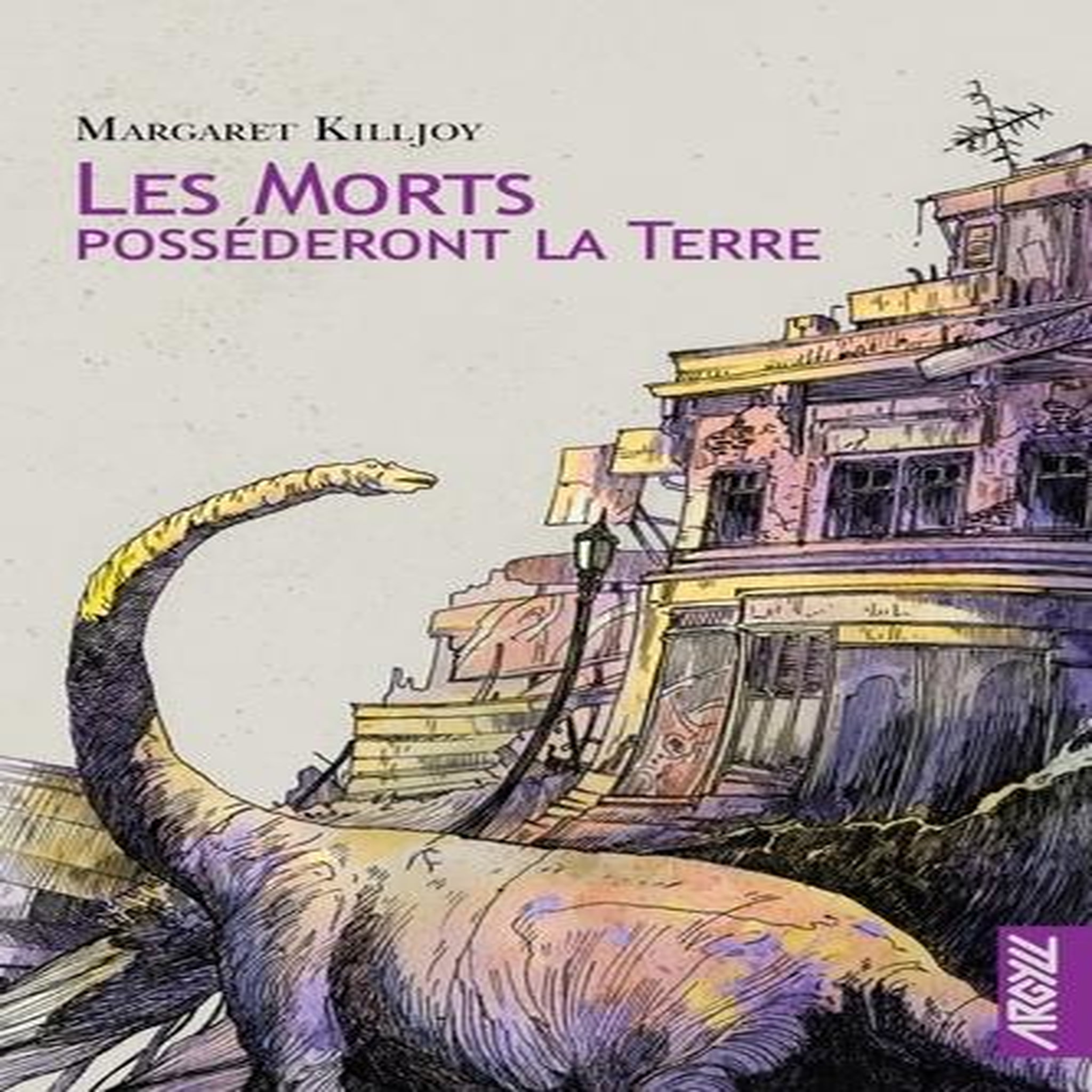 LES MORTS POSSEDERONT LA TERRE, Killjoy Margaret