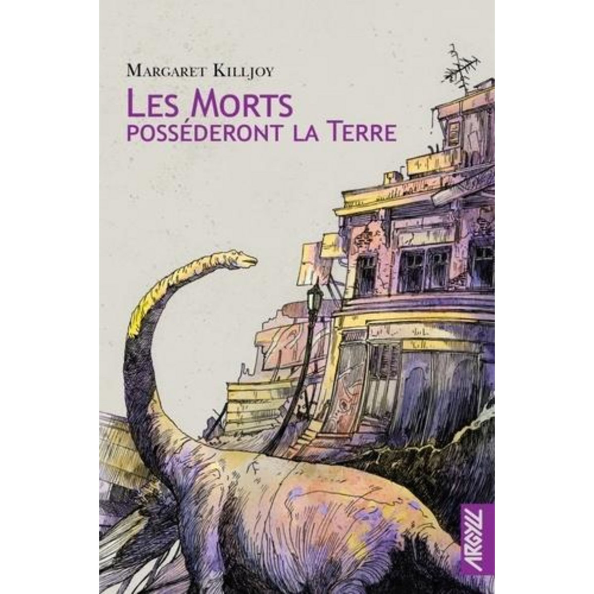 LES MORTS POSSEDERONT LA TERRE, Killjoy Margaret
