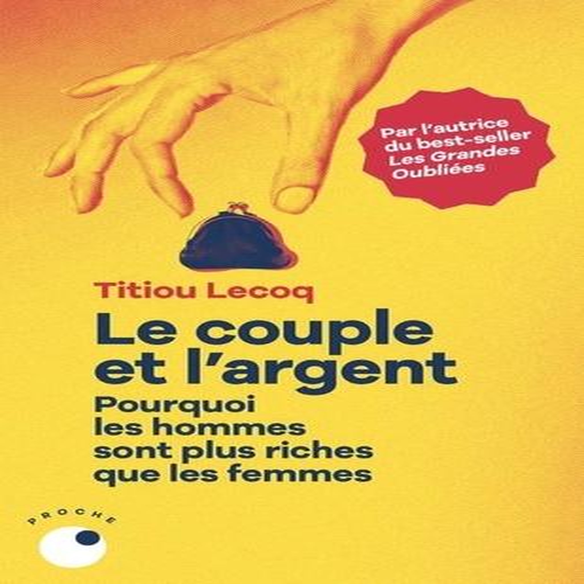 LE COUPLE ET L'ARGENT, Lecoq Titiou