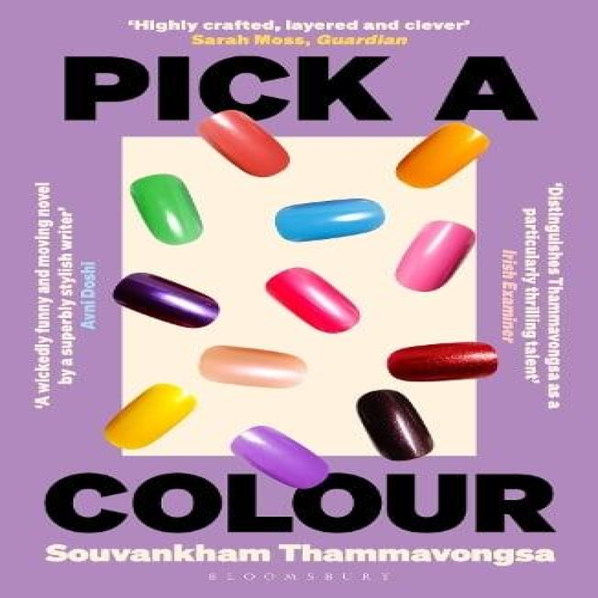 LIVRES Pick a Colour : The electrifying new novel from the author of How to Pronounce Knife