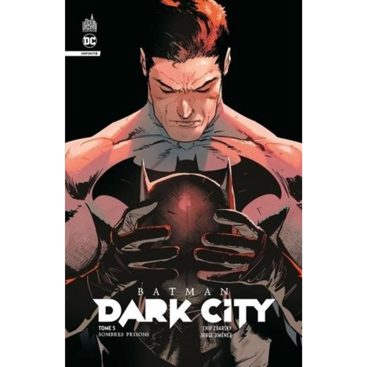 BATMAN DARK CITY TOME 5 : SOMBRES PRISONS, Zdarsky Chip