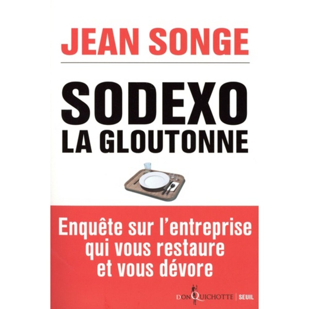  SODEXO LA GLOUTONNE, Songe Jean