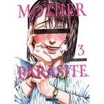 MOTHER PARASITE TOME 3 , Hirohisa Sato