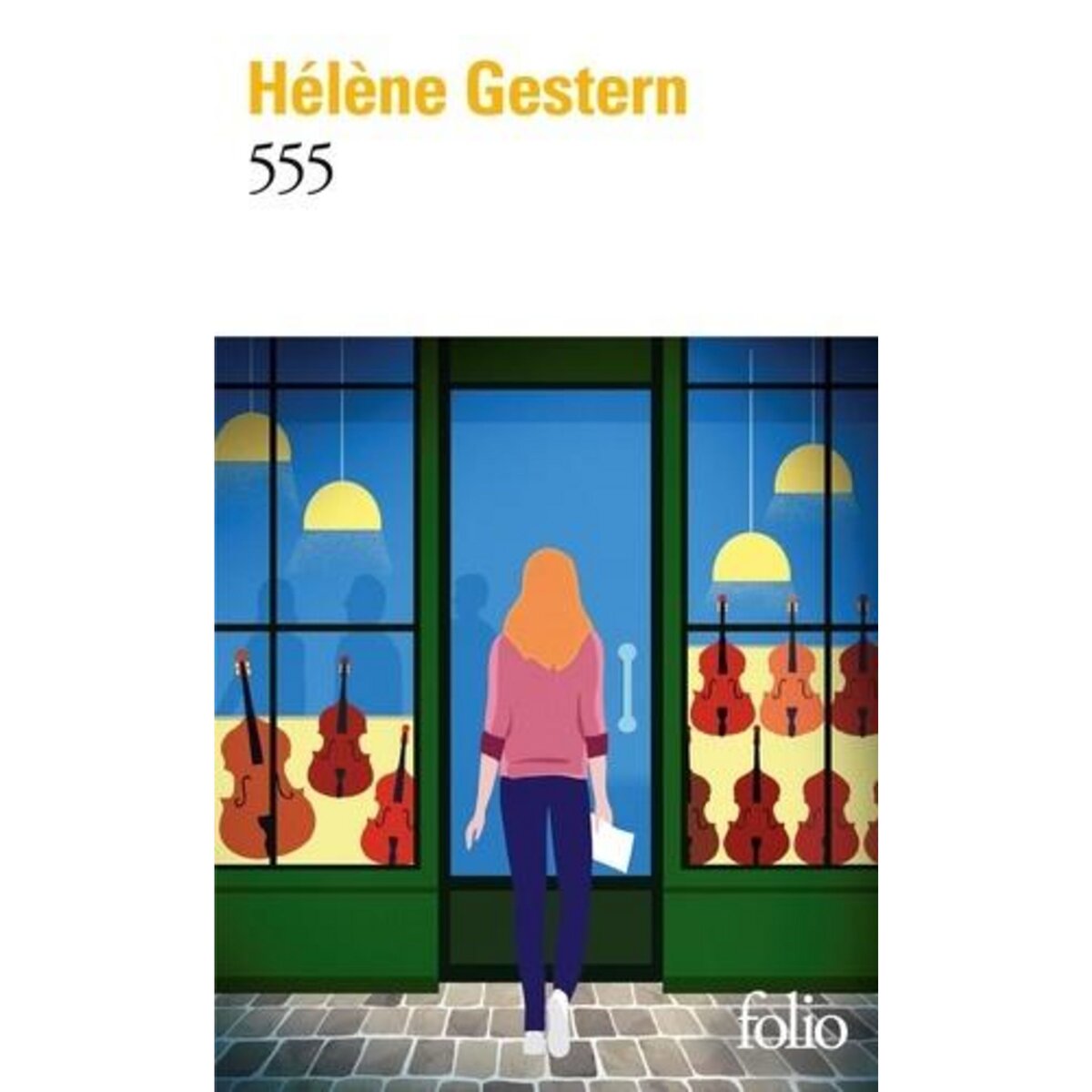  555, Gestern Hélène
