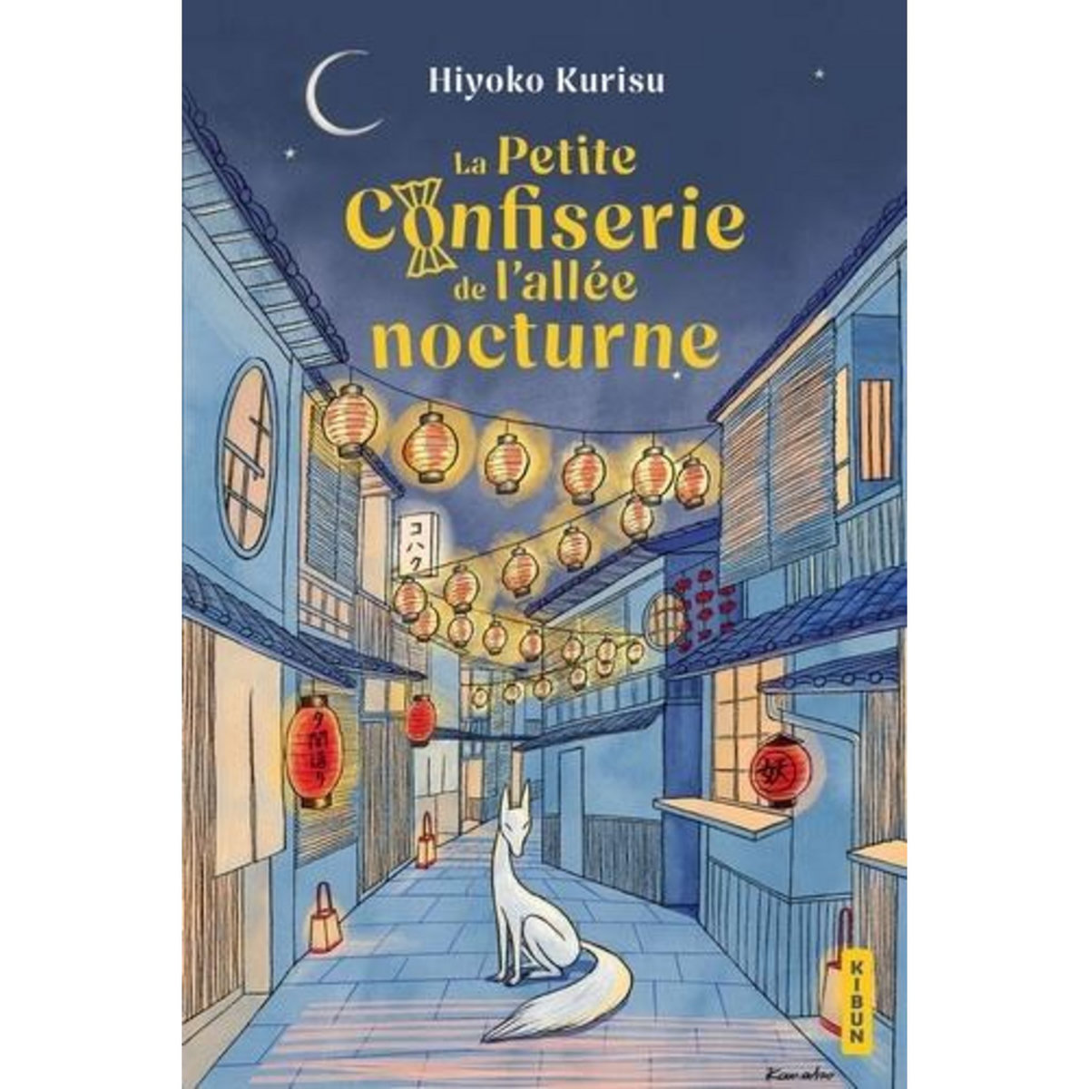 LA PETITE CONFISERIE DE L'ALLEE NOCTURNE, Kurisu Hiyoko