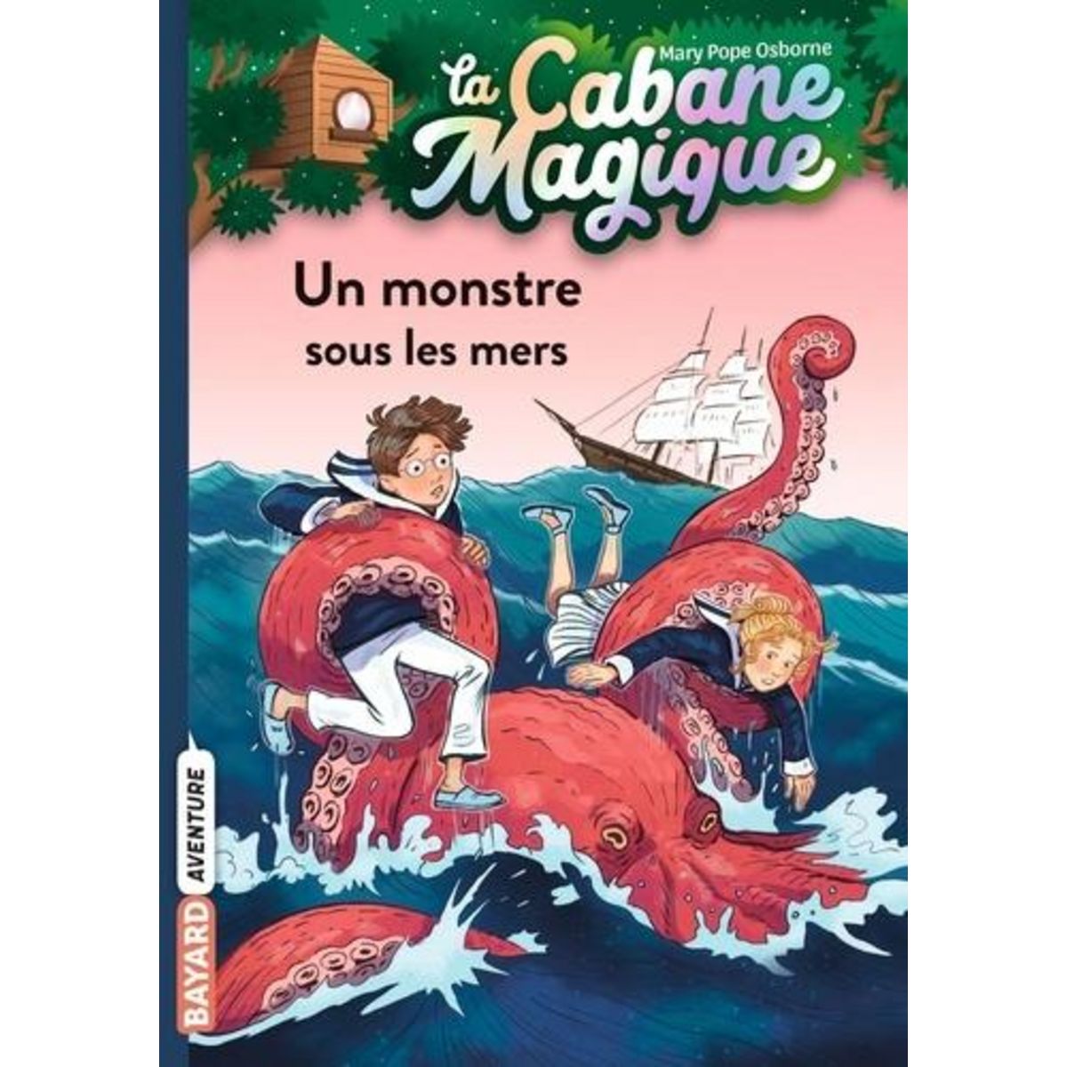 LA CABANE MAGIQUE TOME 34 : UN MONSTRE SOUS LES MERS, Osborne Mary Pope