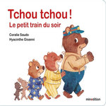 TCHOU TCHOU ! LE PETIT TRAIN DU SOIR, Saudo Coralie