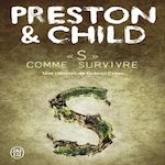 S COMME SURVIVRE, Preston Douglas