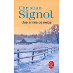 UNE ANNEE DE NEIGE, Signol Christian