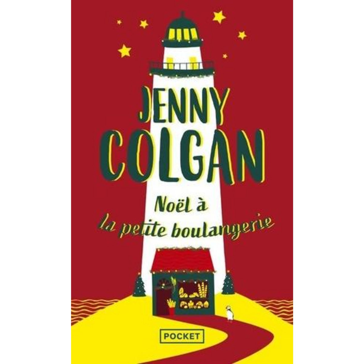 LA PETITE BOULANGERIE : NOEL A LA PETITE BOULANGERIE, Colgan Jenny