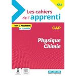 PHYSIQUE CHIMIE CAP LES CAHIERS DE L'APPRENTI. CAHIER ELEVE, EDITION 2024, Granjoux Nathalie