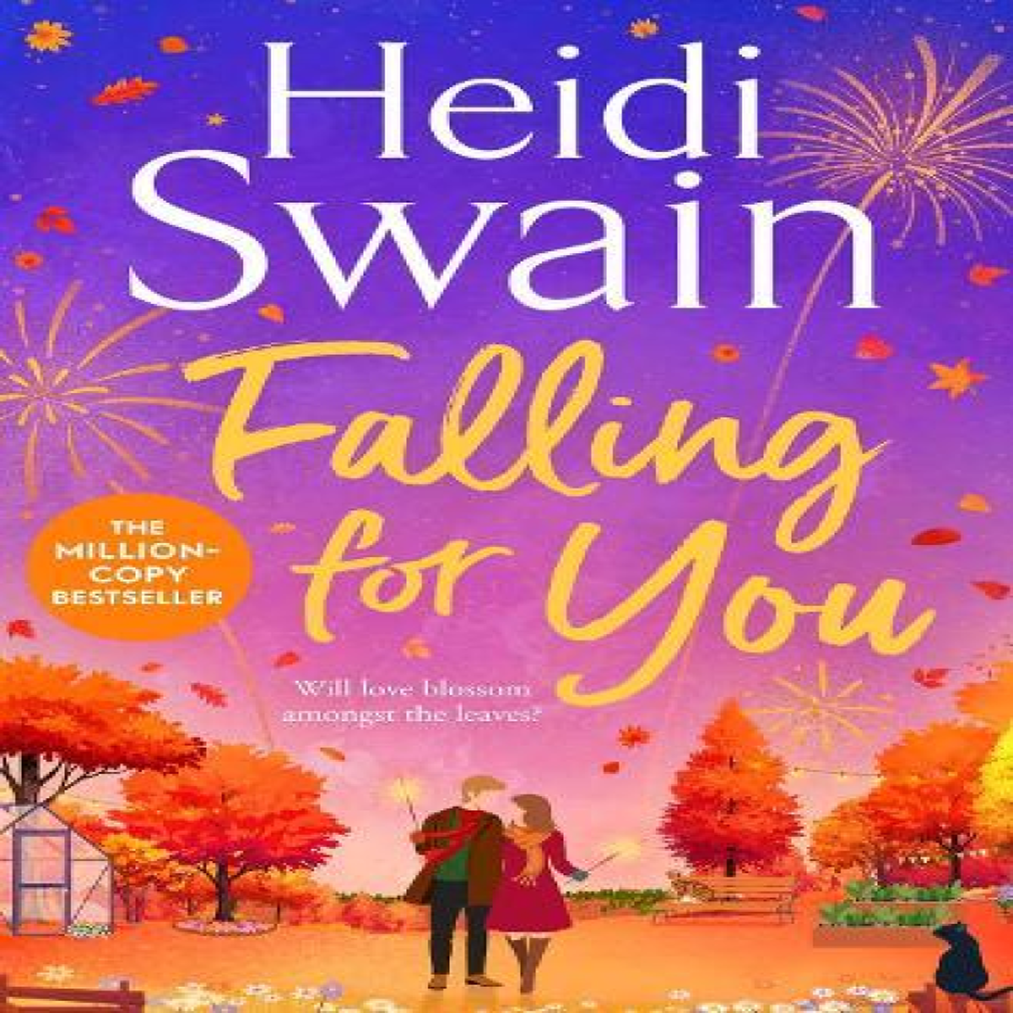 LIVRES Falling for You : Your perfect Autumn read to cosy up with this Fall, from the bestselling author of Walking on Sunshine