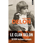 ENTRE CHIEN ET LOUP, Delon Anthony
