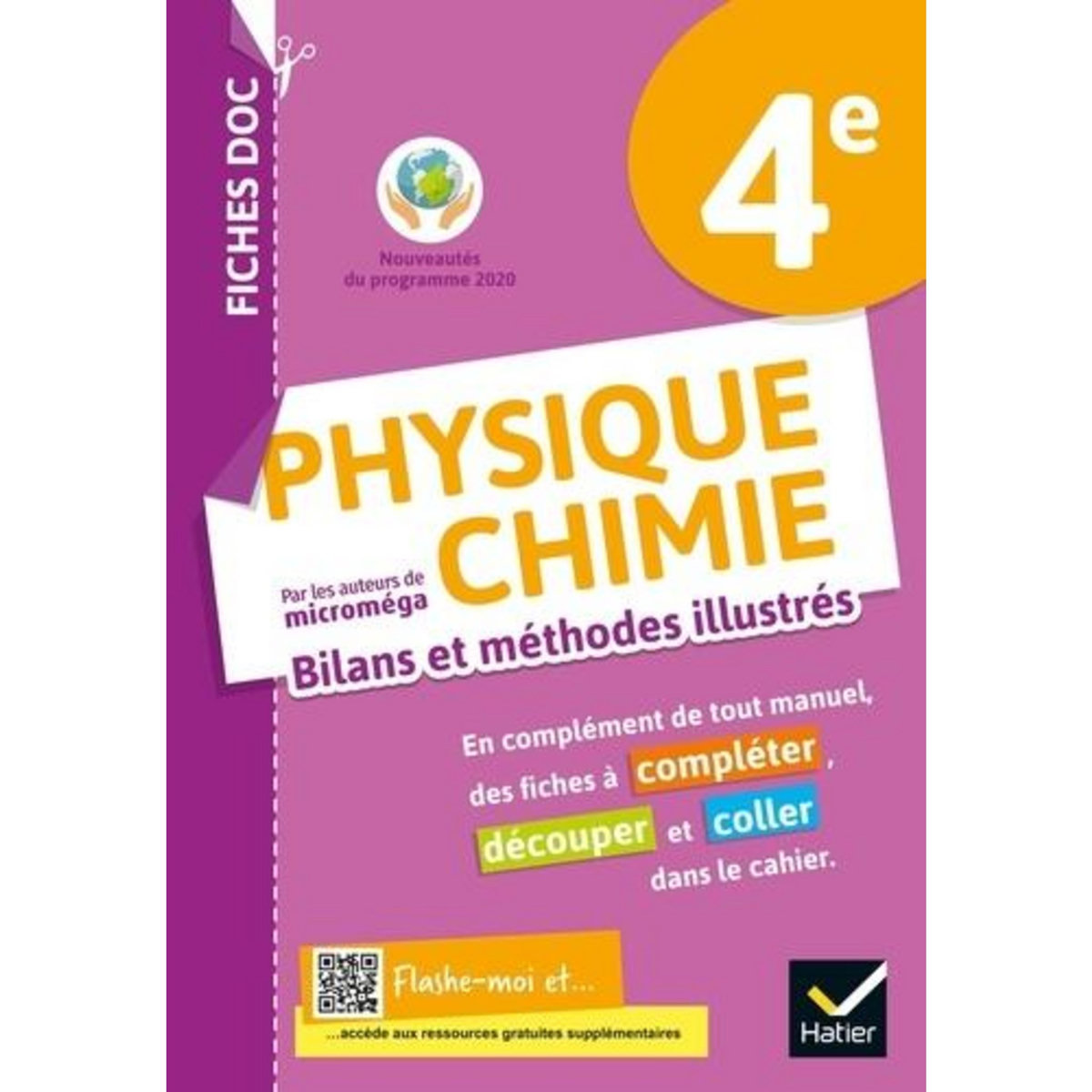 PHYSIQUE CHIMIE 4E. BILANS ET METHODES ILLUSTRES - CAHIER ELEVE, EDITION 2021, Daujean Christophe