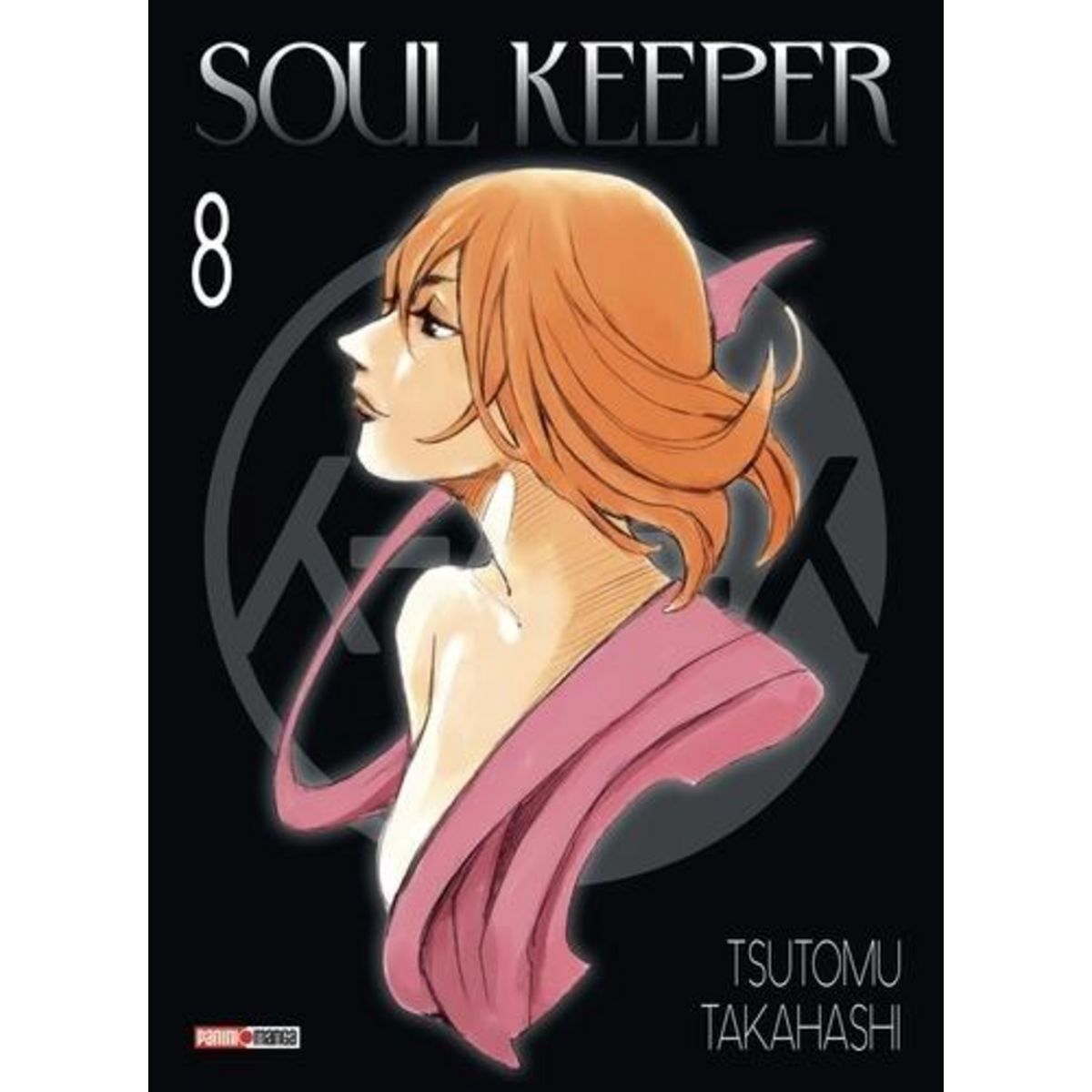 SOUL KEEPER TOME 8 , Takahashi Tsutomu