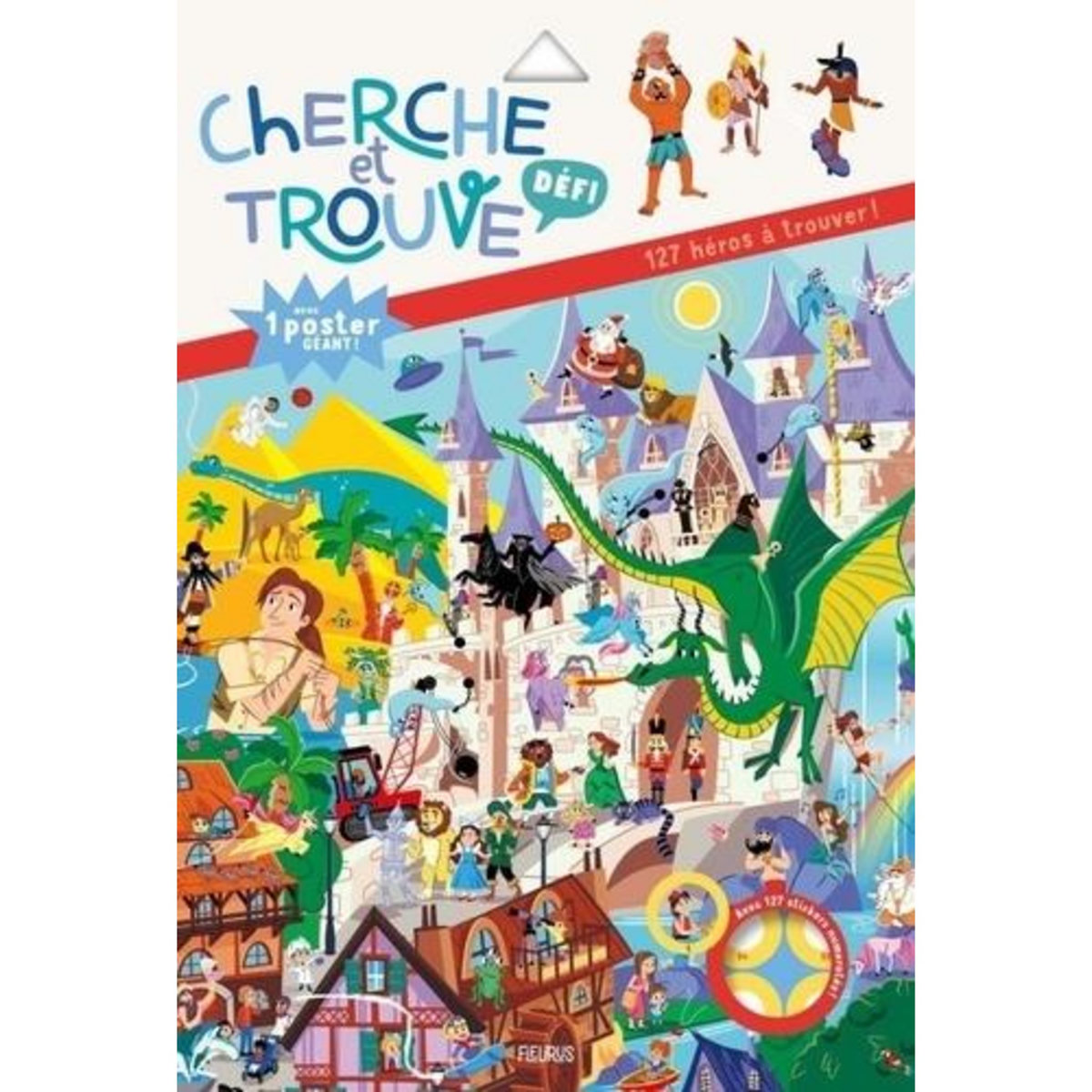 127 HEROS A TROUVER. AVEC 1 POSTER GEANT ET 127 STICKERS NUMEROTES, Cerato Mattia