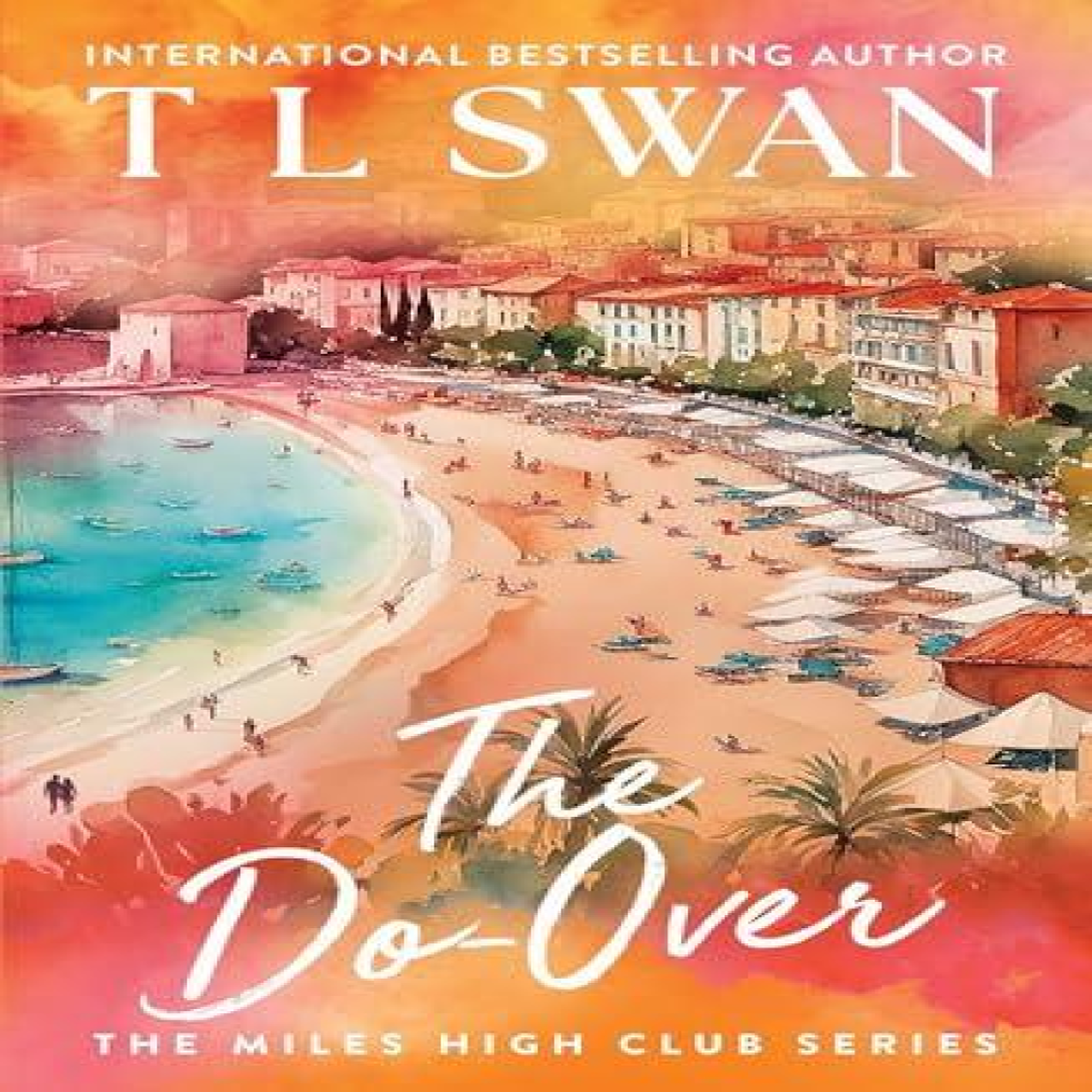 LIVRES The Do-Over (The Miles High Club)