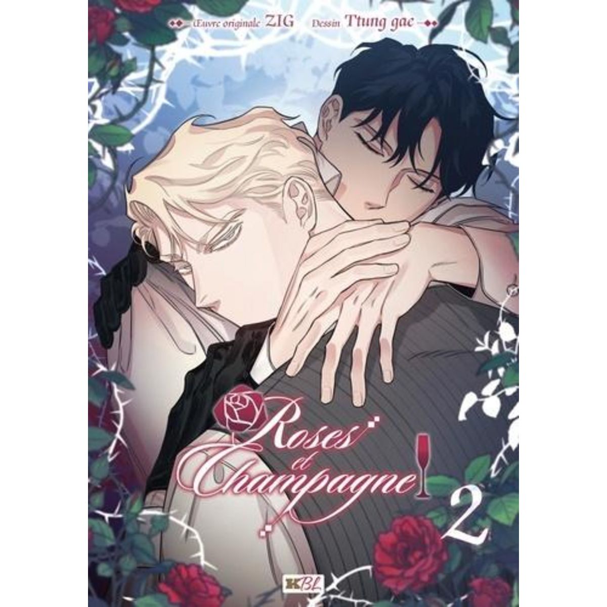 ROSE ET CHAMPAGNE TOME 2 , ZIG