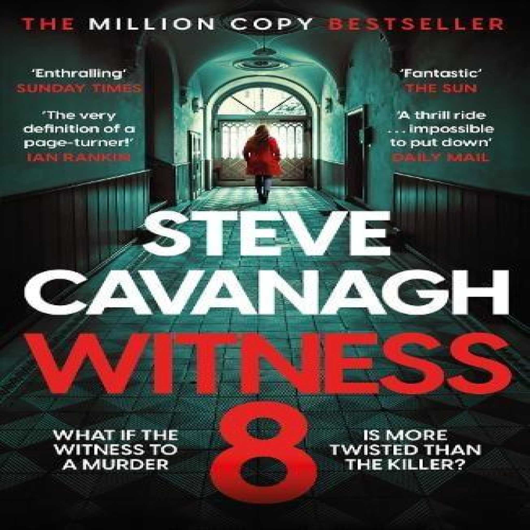 LIVRES Witness 8 : The acclaimed Eddie Flynn thriller from the Top Five Sunday Times bestseller