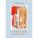 LE CHAPERON, LE LOUP ET LA DESSINATRICE, Bournay Delphine