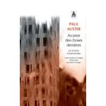 AU PAYS DES CHOSES DERNIERES. LE VOYAGE D'ANNA BLUME, Auster Paul