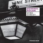 VINE STREET, Nolan Dominic