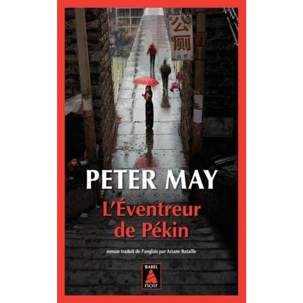 L'EVENTREUR DE PEKIN, May Peter