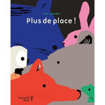 PLUS DE PLACE !, Gaume Loïc