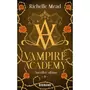  VAMPIRE ACADEMY TOME 6 : SACRIFICE ULTIME, Mead Richelle