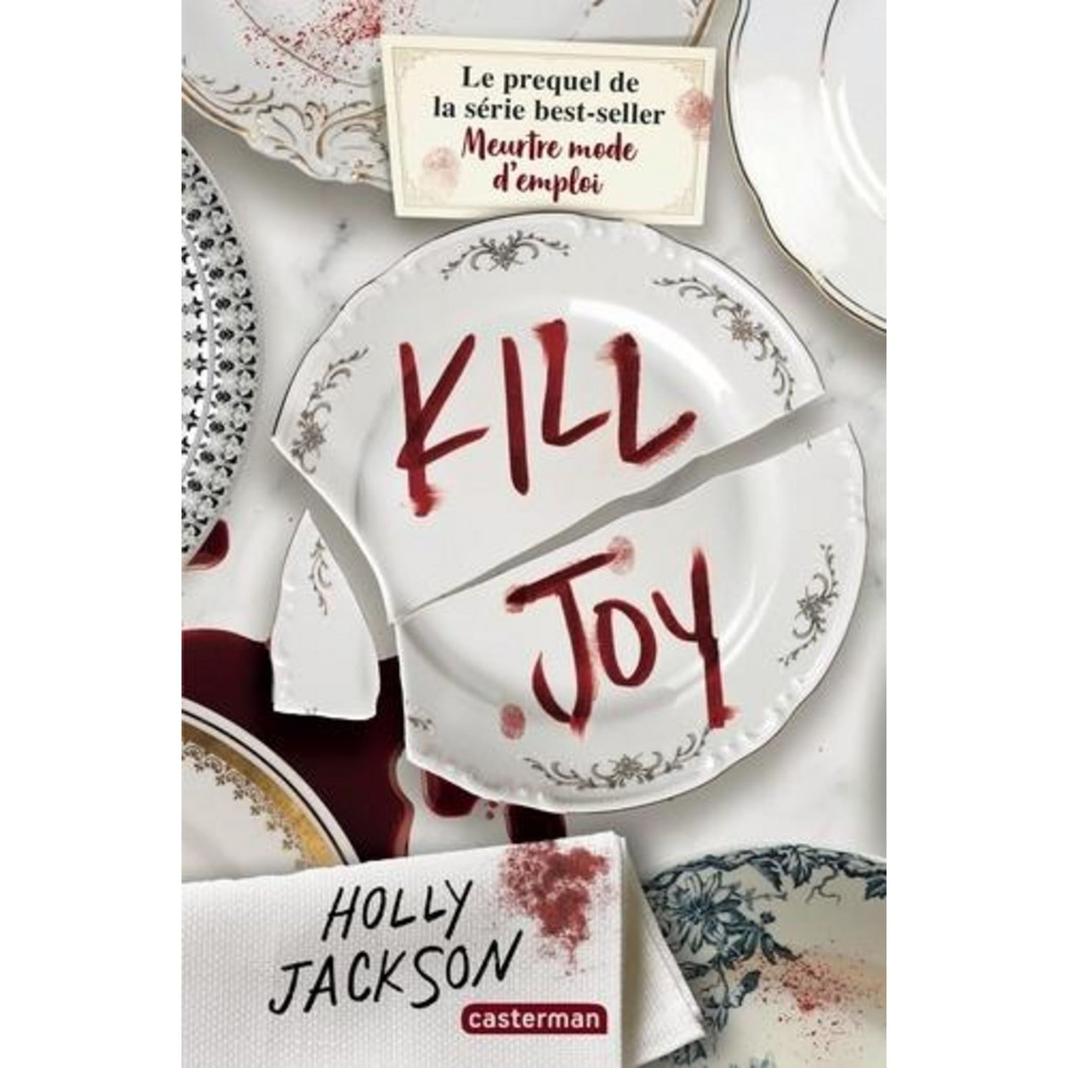 KILL JOY, Jackson Holly