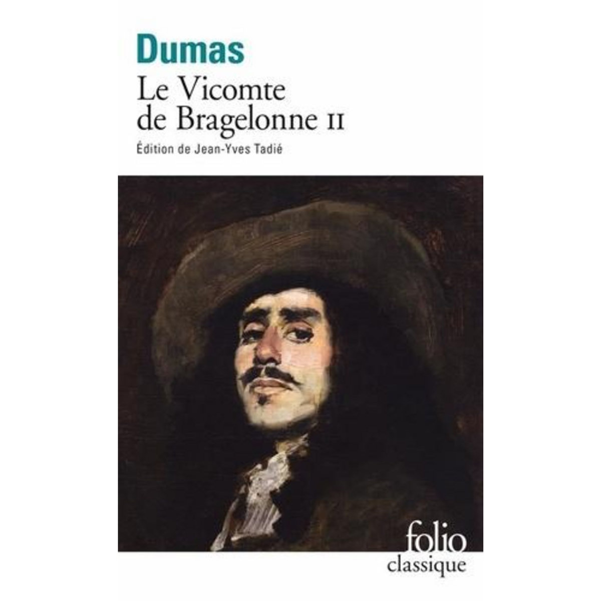 LE VICOMTE DE BRAGELONNE TOME 2, Dumas Alexandre