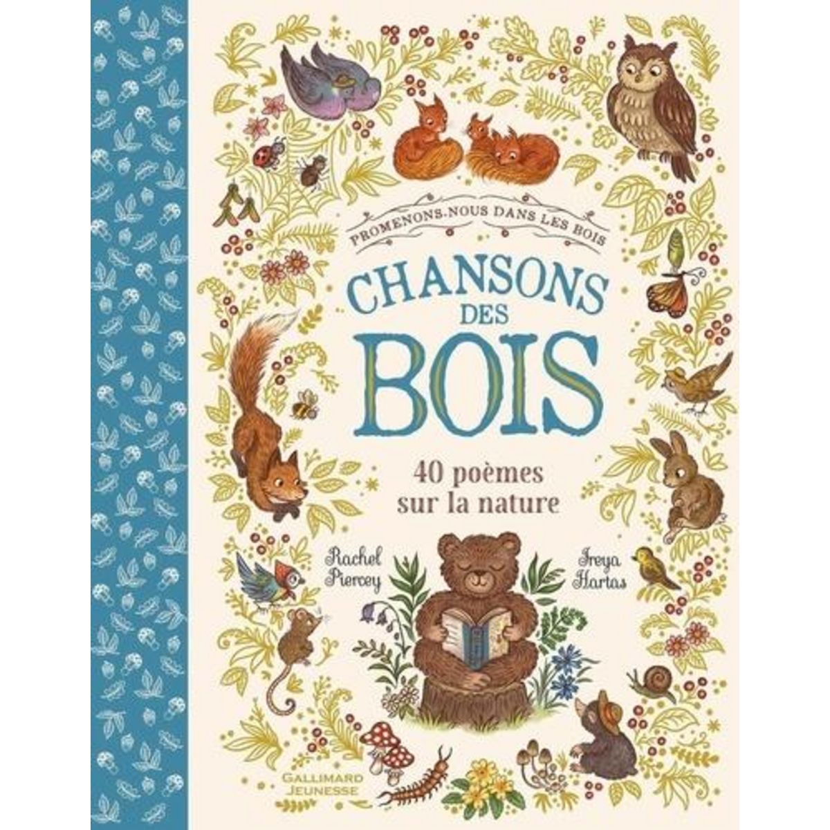 CHANSONS DES BOIS. 40 POEMES SUR LA NATURE, Piercey Rachel