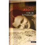L'ILE DE LA FRANCAISE, Arditi Metin