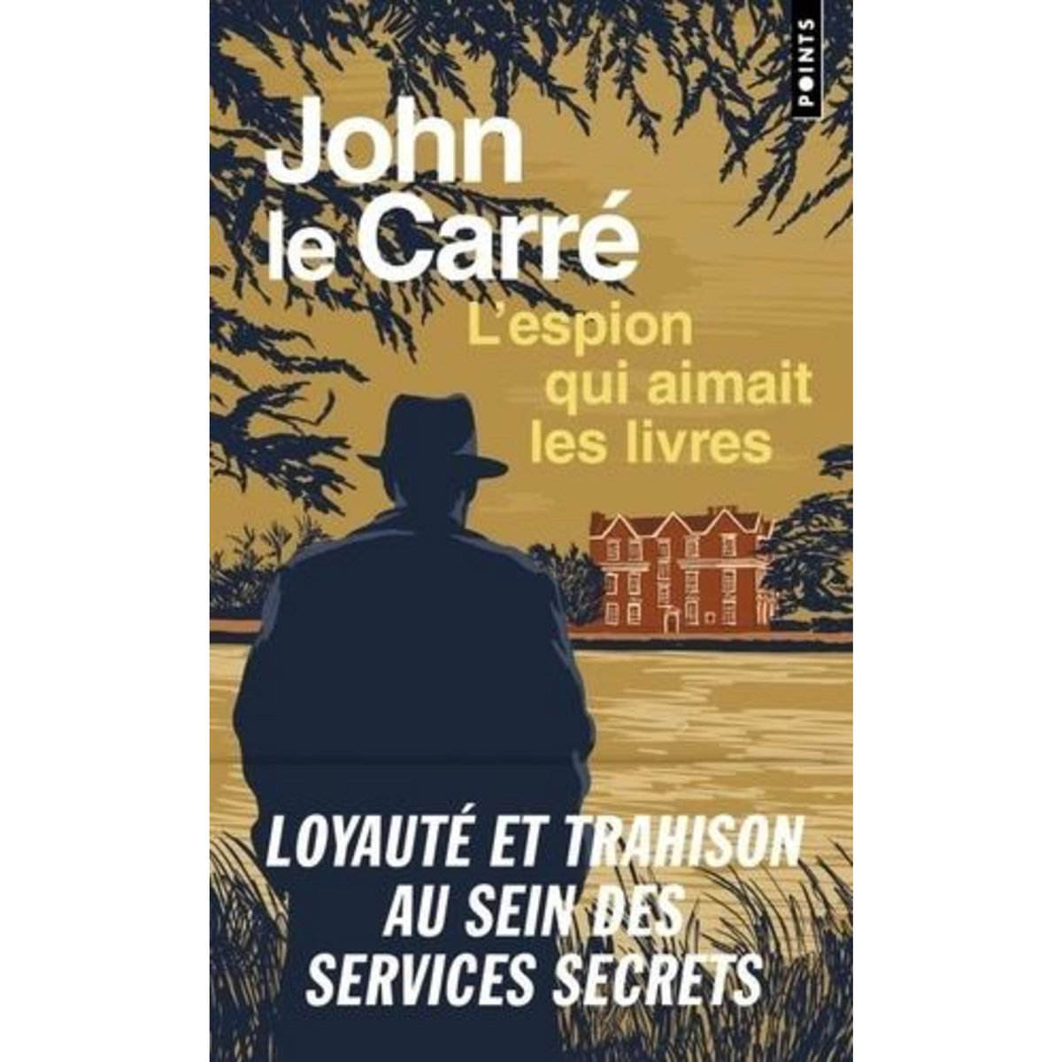 L'ESPION QUI AIMAIT LES LIVRES, Le Carré John