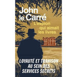 L'ESPION QUI AIMAIT LES LIVRES, Le Carré John