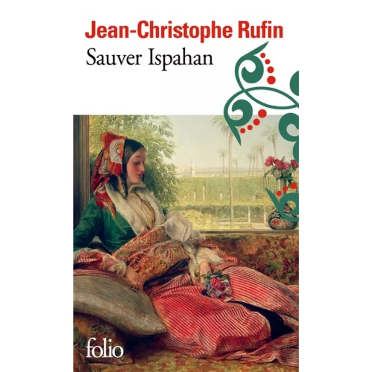  SAUVER ISPAHAN, Rufin Jean-Christophe