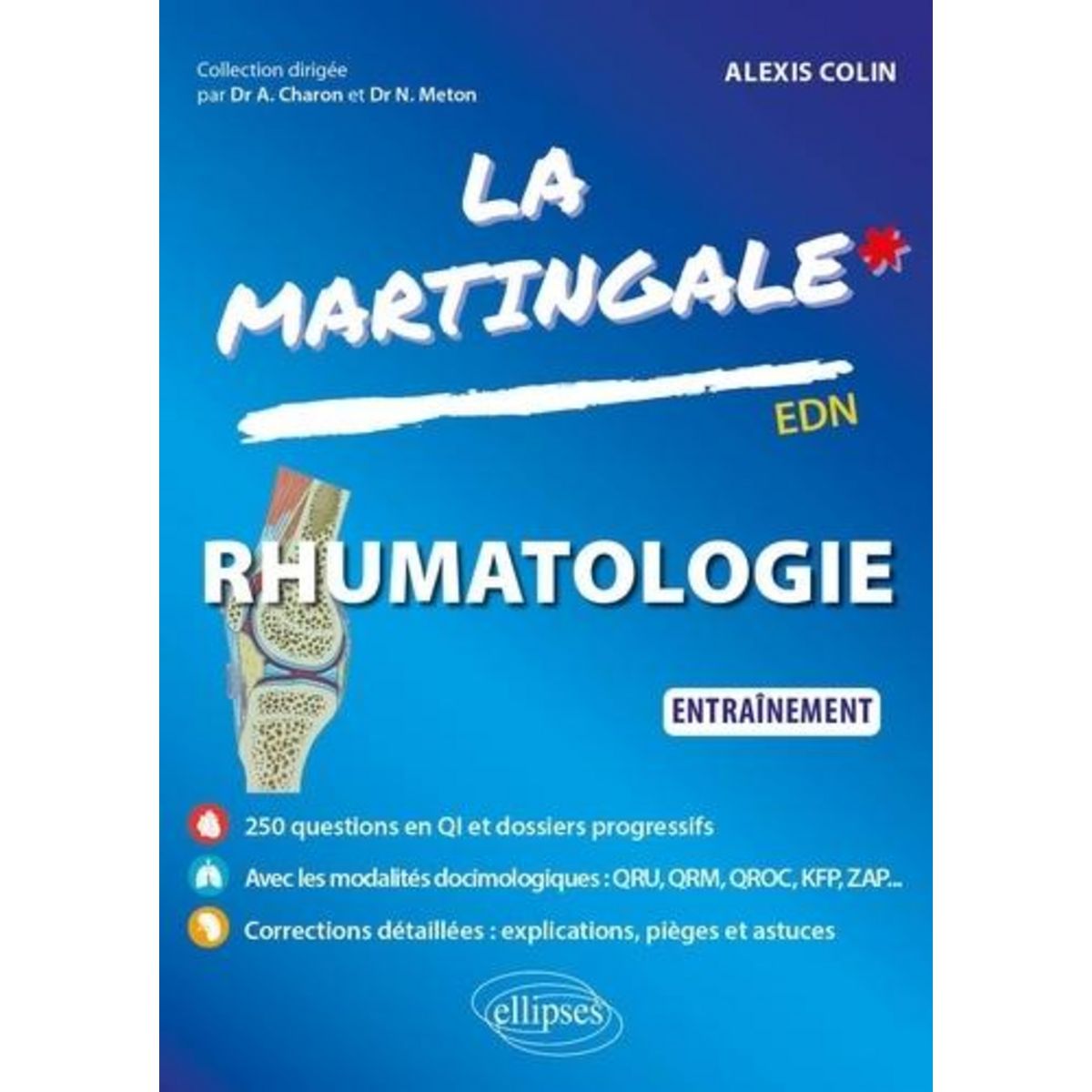 RHUMATOLOGIE. ENTRAINEMENT, Colin Alexis
