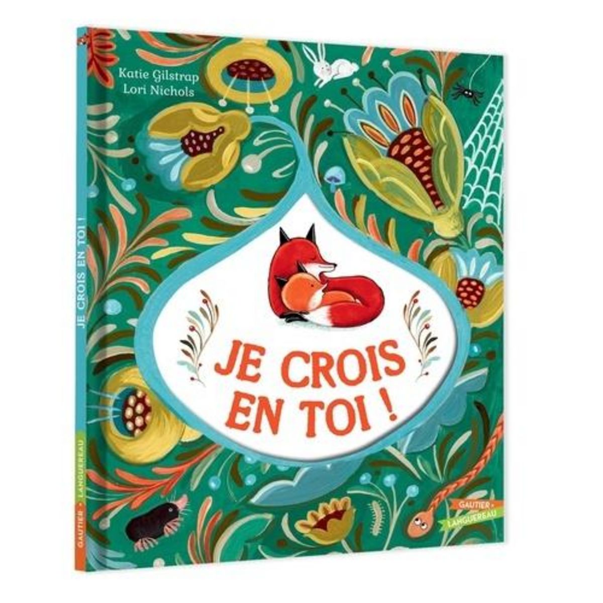 JE CROIS EN TOI !, Gilstrap Katie