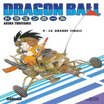 DRAGON BALL TOME 4 : LA GRANDE FINALE, Toriyama Akira