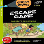 ESCAPE GAME DU CE2 AU CM1. AVENTURE AU CAMPING, Leroy-Jouenne Charlotte