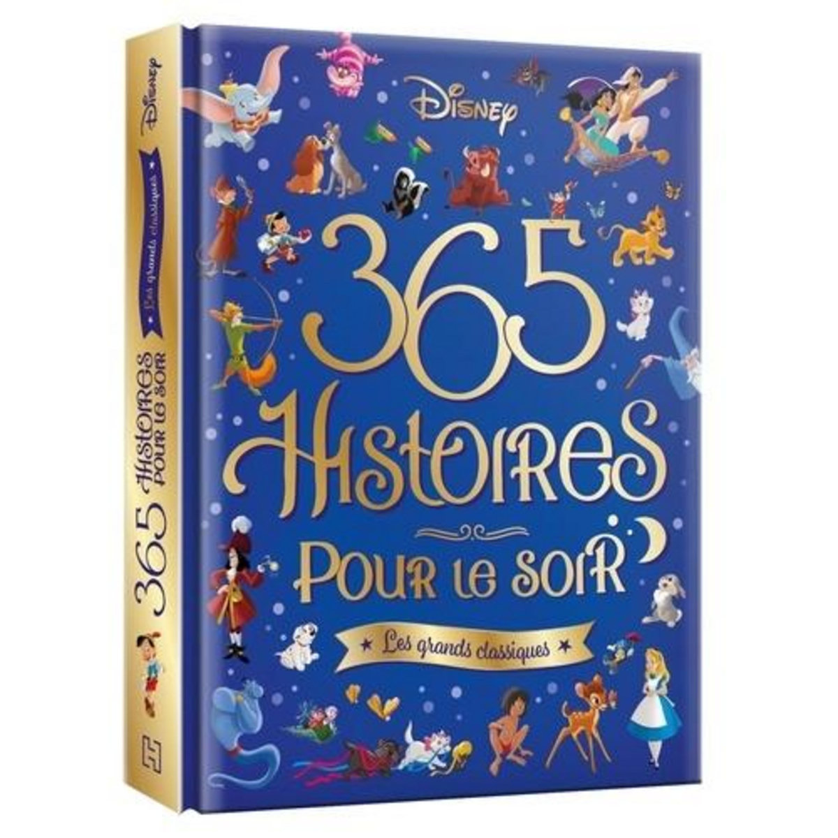 365 HISTOIRES POUR LE SOIR LES GRANDS CLASSIQUES DISNEY, Disney