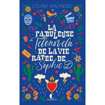LA FABULEUSE TELENOVELA DE LA VIE RATEE DE SOPHIE D, Holynski Céline
