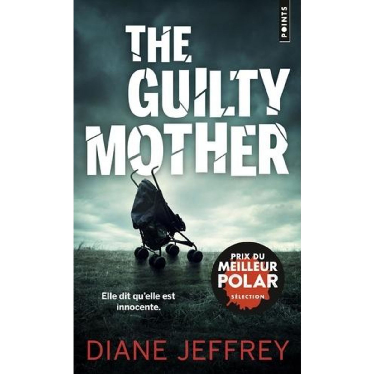 THE GUILTY MOTHER, Jeffrey Diane