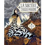 LA SORCIERE ET L'AIGUE-MARINE, Chabas Jean-François