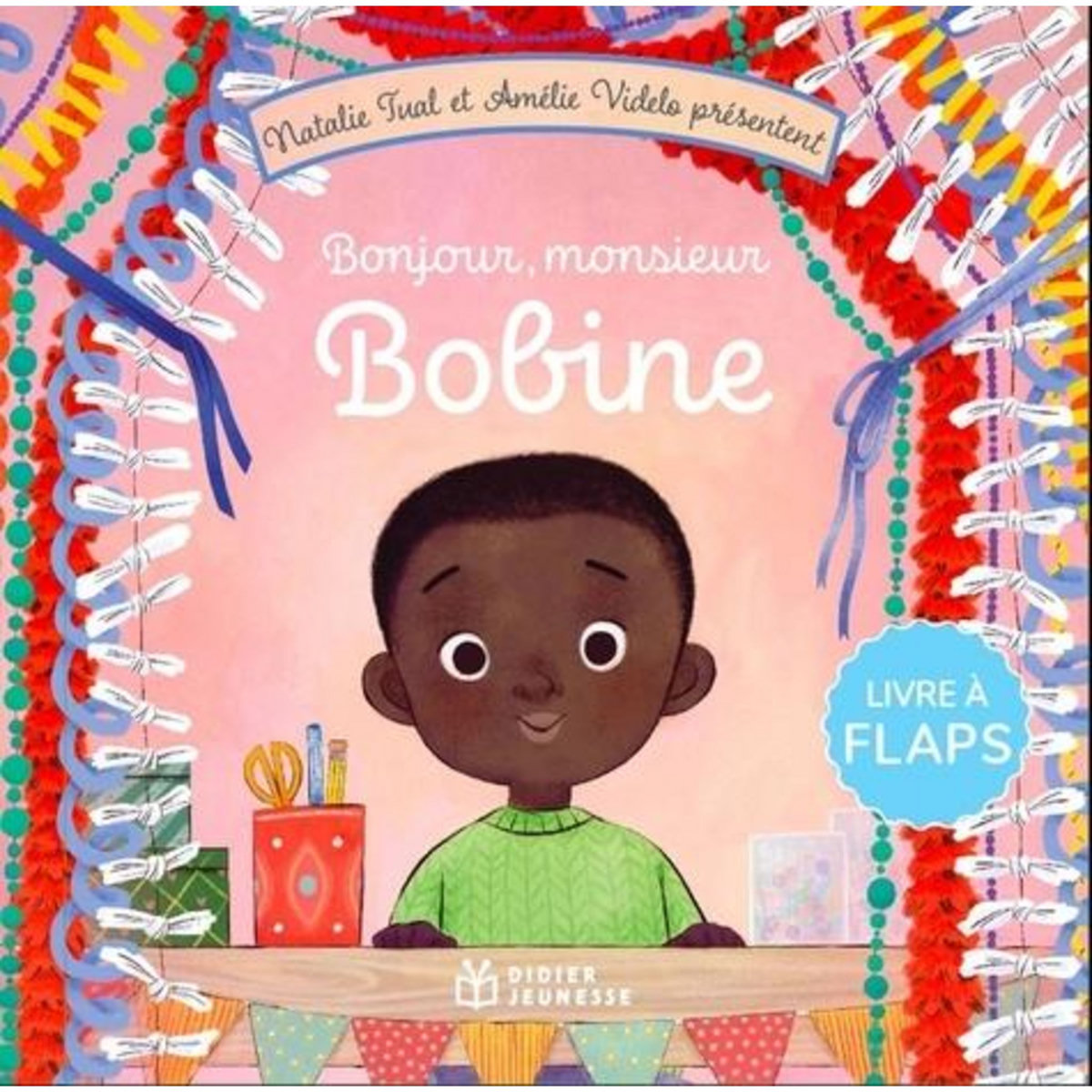 BONJOUR, MONSIEUR BOBINE, Tual Natalie